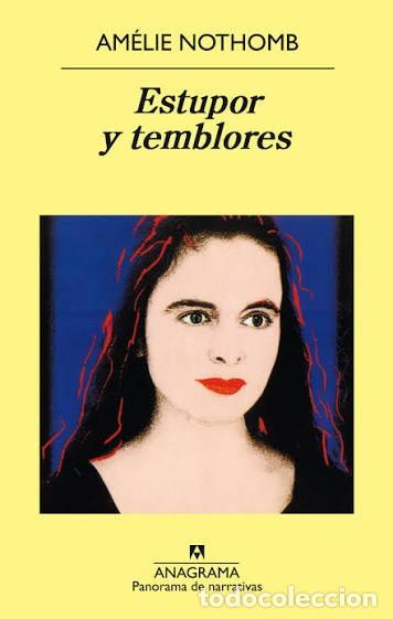 Libros de segunda mano: Amelie Nothomb. Estupor. Metaf&iacute;sica. Sabotaje