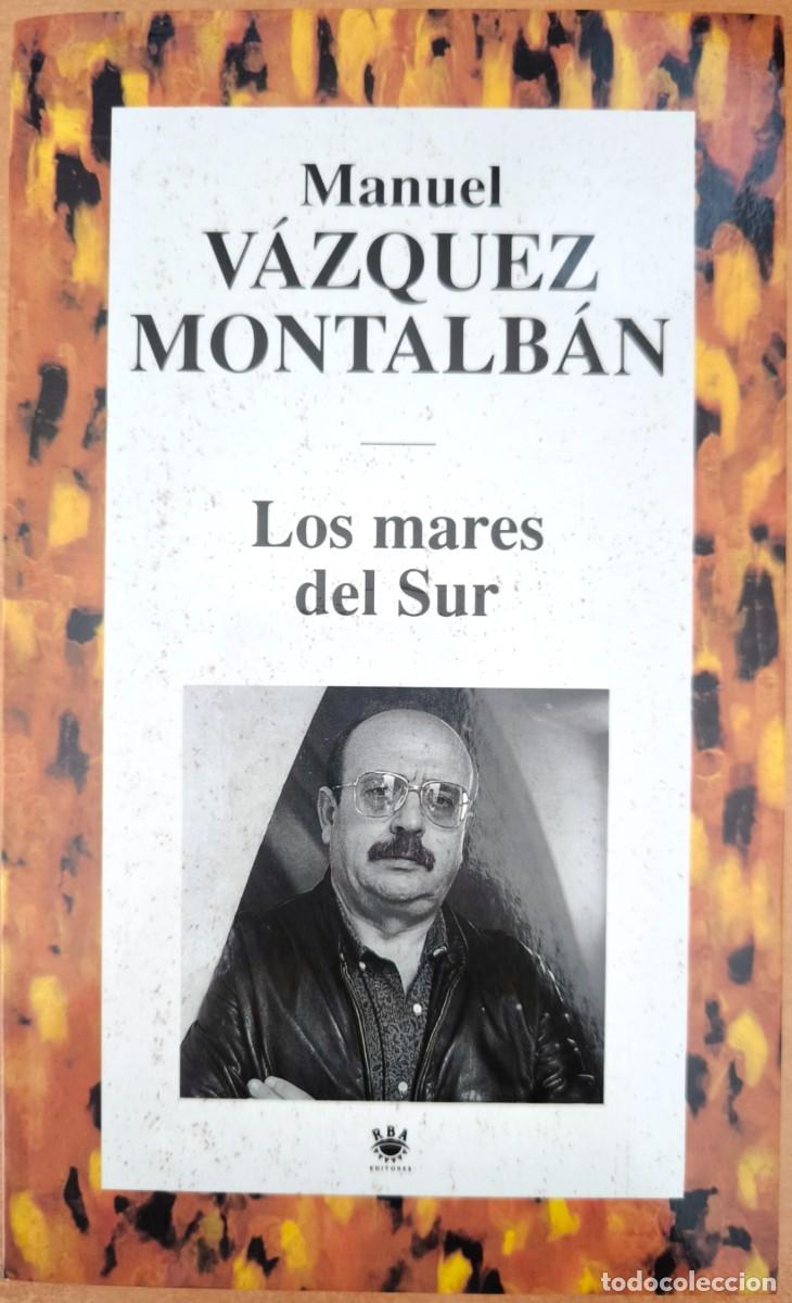 Libros de segunda mano: Los Mares del Sur, de Manuel V&aacute;zquez Montalb&aacute;n