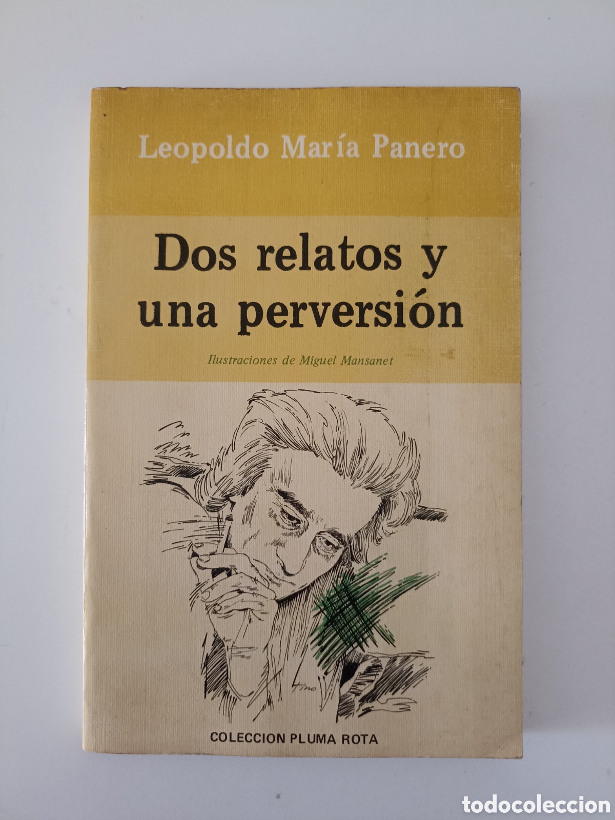 Libros de segunda mano: Leopoldo Mar&iacute;a Panero - Dos relatos y una perversi&oacute;n (Libertarias, Pluma Rota, 1984)