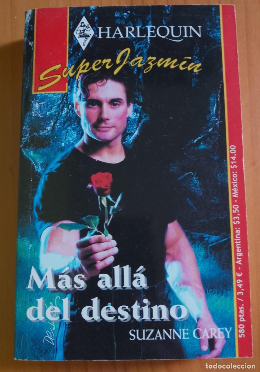 Libros de segunda mano: M&Aacute;S ALL&Aacute; DEL DESTINO - SUZANNE CAREY