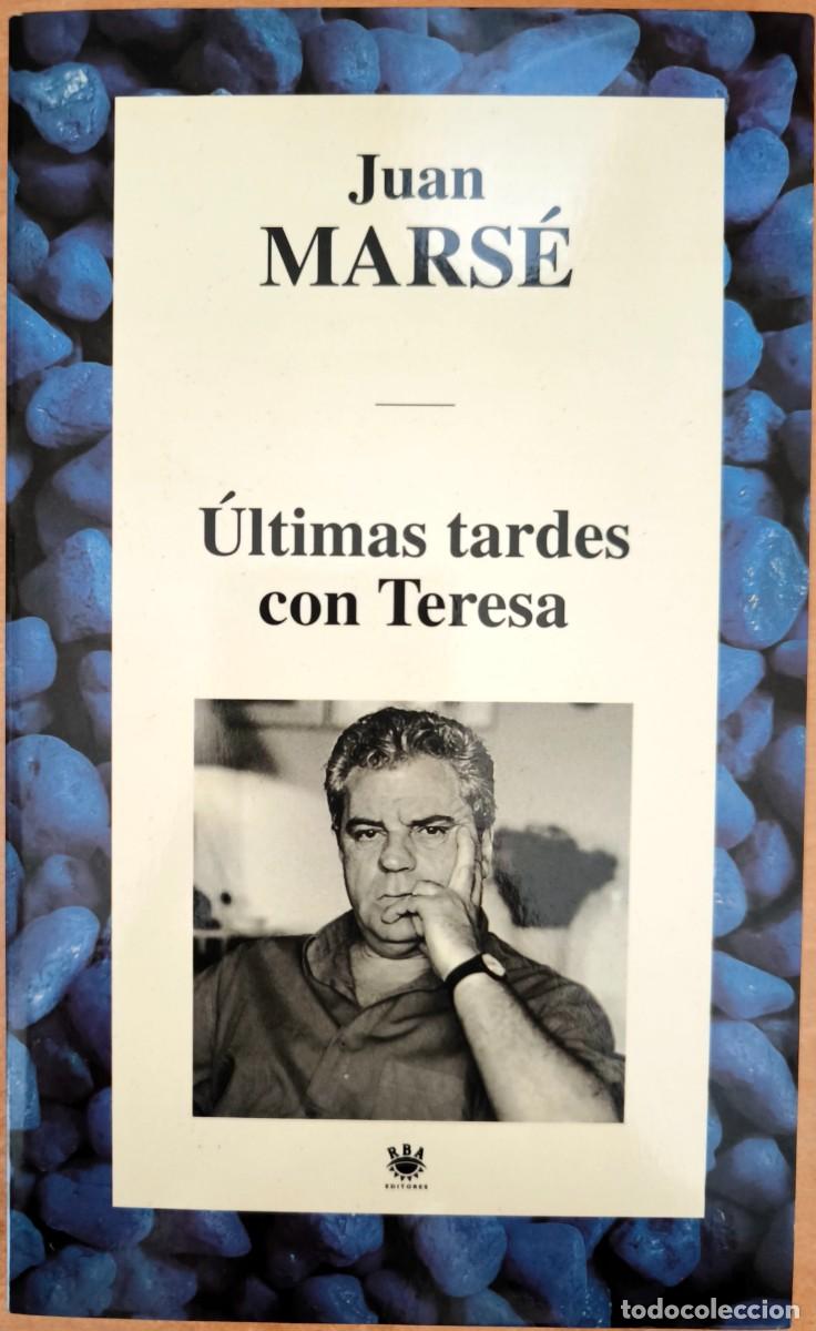 Libros de segunda mano: &Uacute;ltimas Tardes con Teresa, de Juan Mars&eacute;