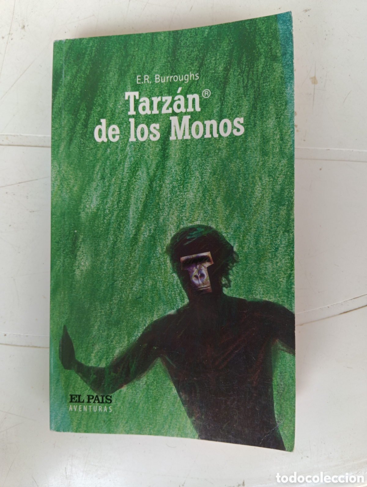 Libri di seconda mano: Tarz&aacute;n de los monos, E.R. Burroughs, El Pa&iacute;s