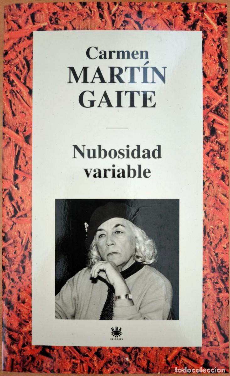 Libros de segunda mano: Nubosidad Variable, de Carmen Mart&iacute;n Gaite