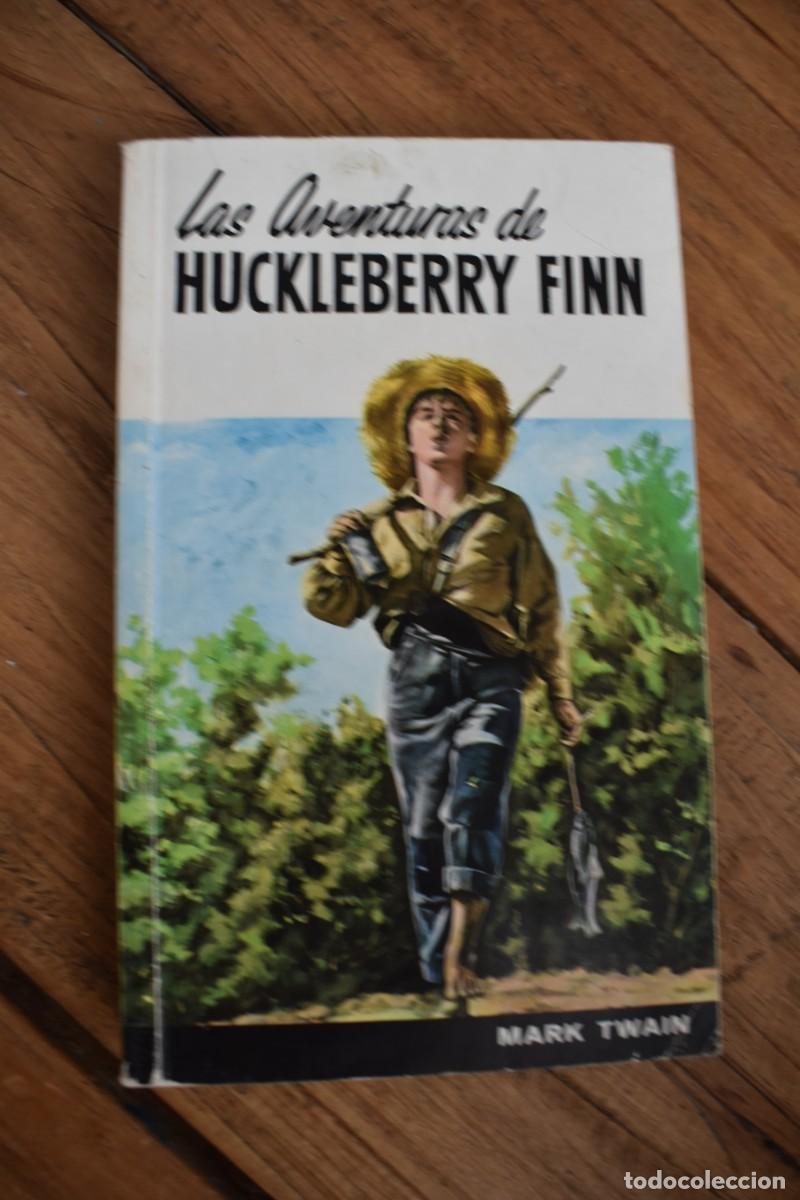 Libros de segunda mano: LAS AVENTURAS DE HUCKLEBERRY FINN. Mark Twain. Ram&oacute;n Sopena, Barcelona, 1982