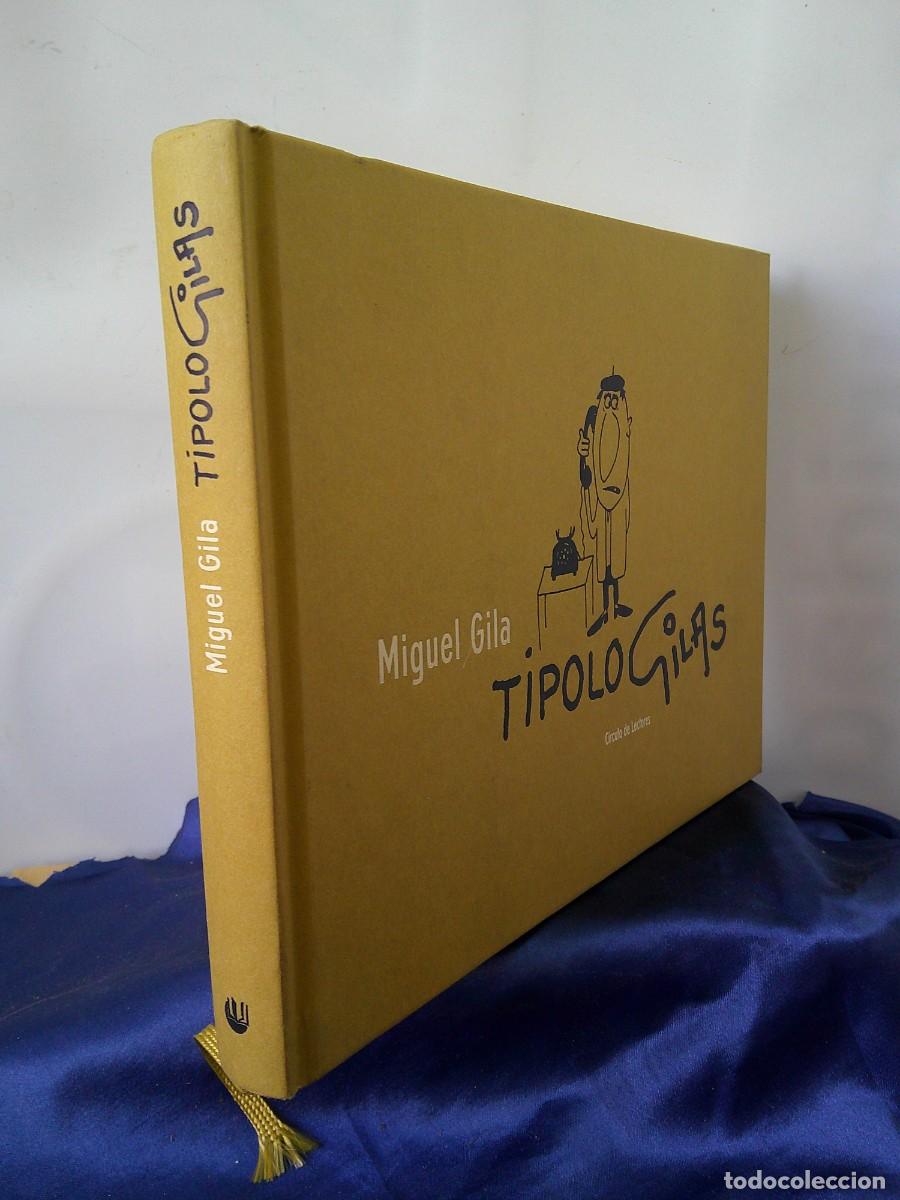 Libros de segunda mano: Miguel GILA. TIPOGILAS&rdquo; Muchos Chistes Graficos - VI&Ntilde;ETAS. (2002.)