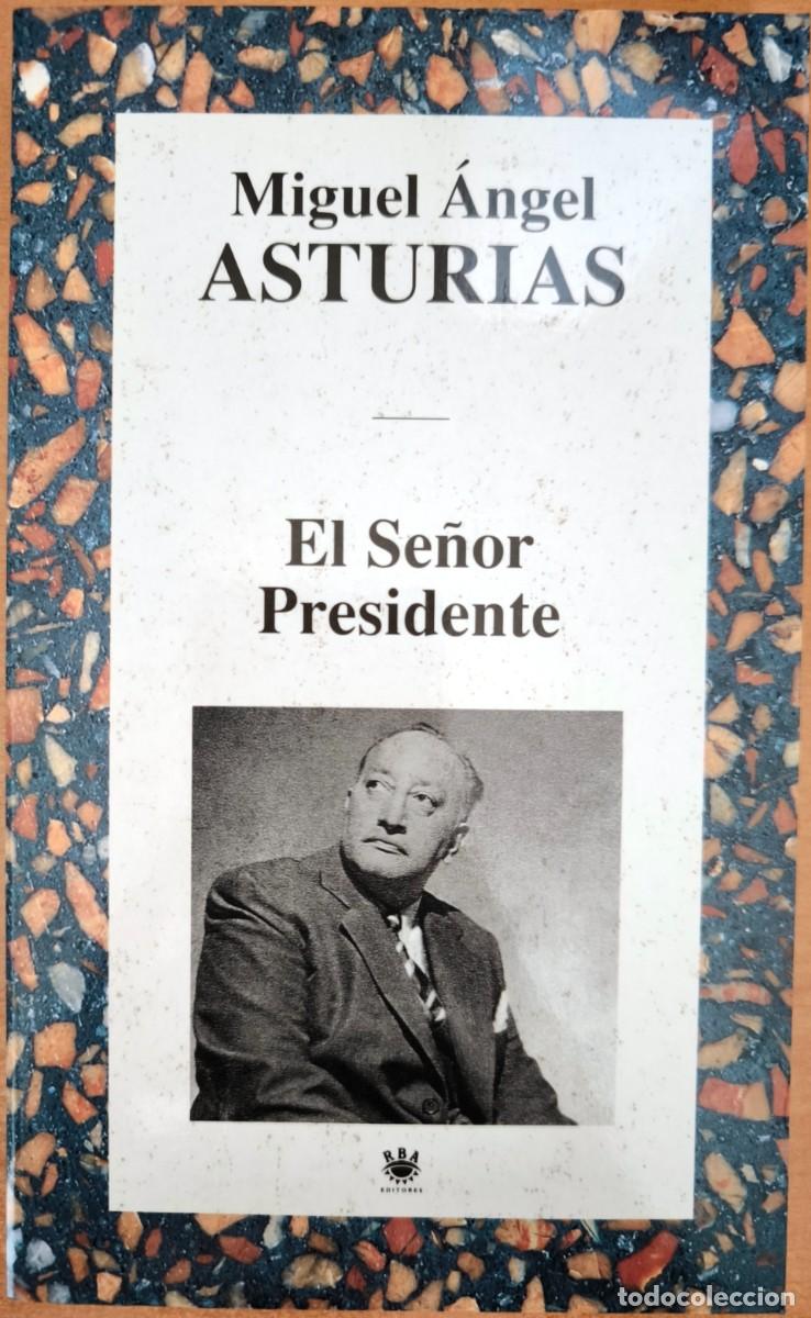 Libros de segunda mano: El Se&ntilde;or Presidente, de Miguel &Aacute;ngel Asturias