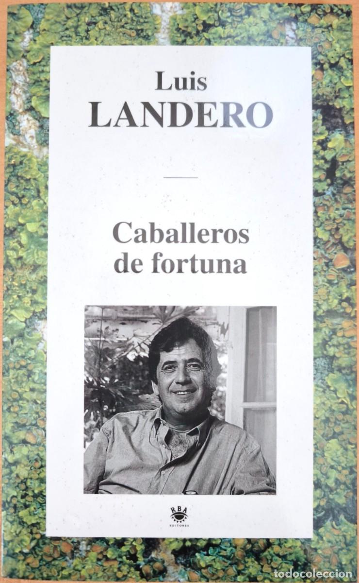 Libros de segunda mano: Caballeros de Fortuna, de Luis Landero