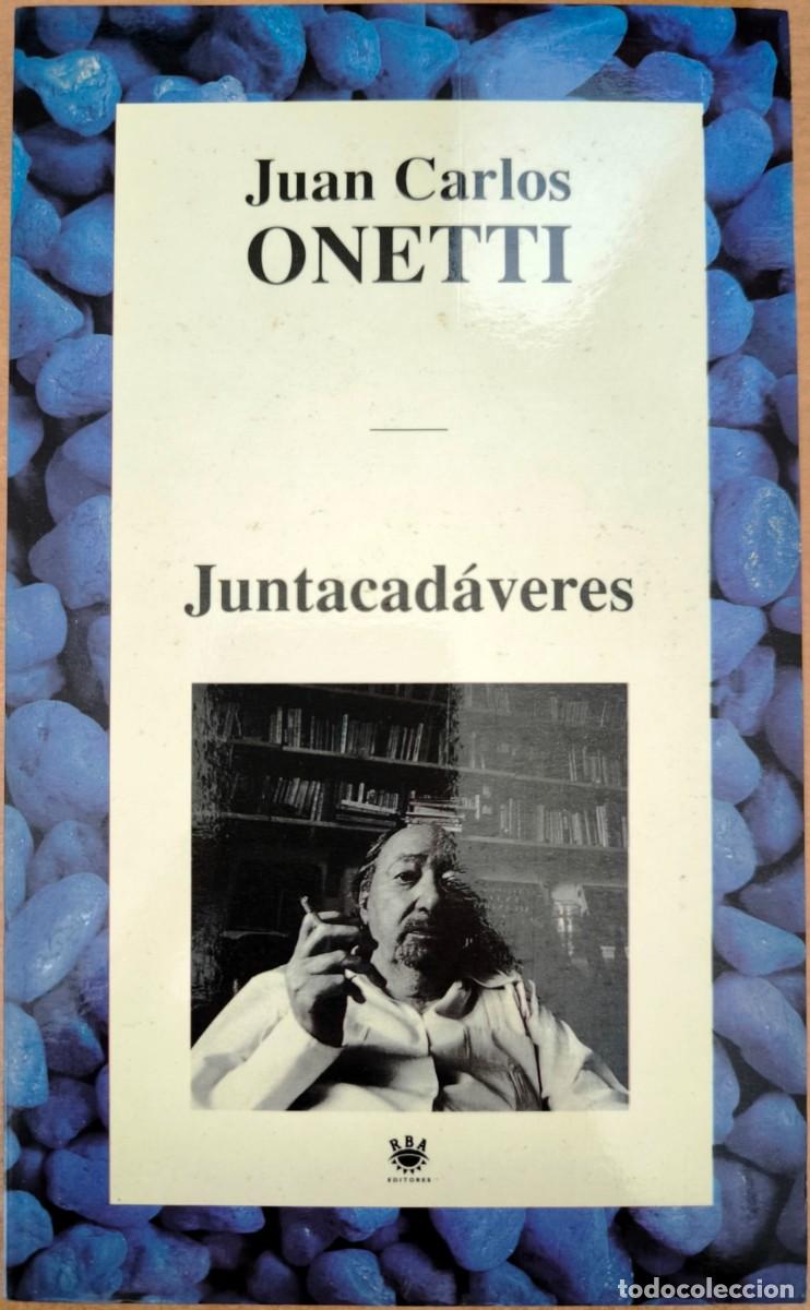 Libros de segunda mano: Juntacad&aacute;veres, de Juan Carlos Onetti