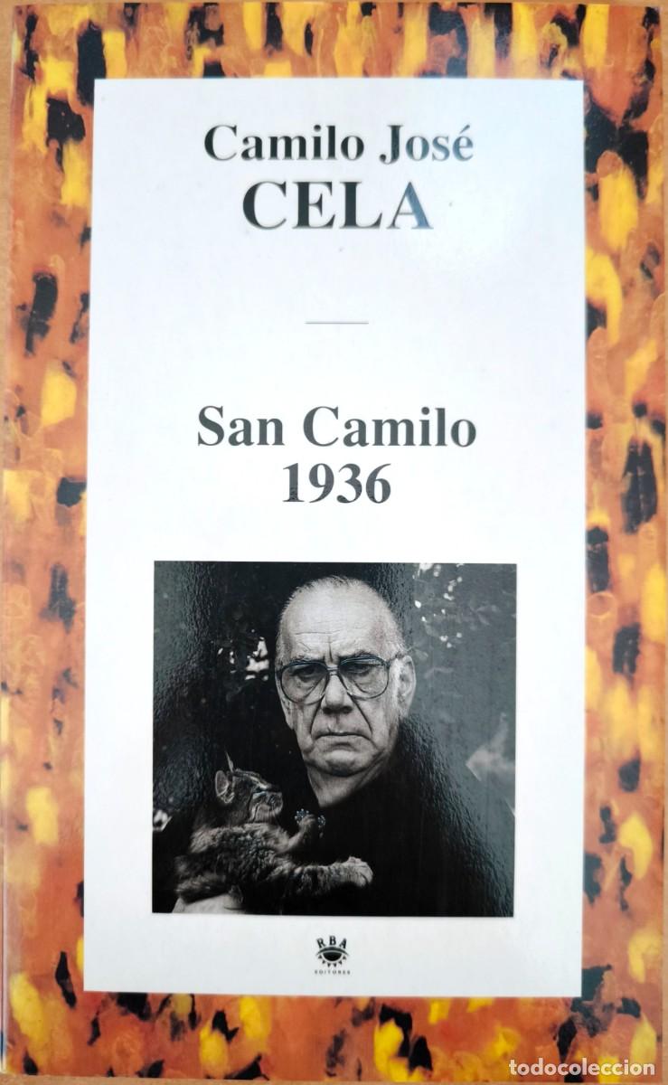 Libros de segunda mano: San Camilo 1936, de Camilo Jos&eacute; Cela