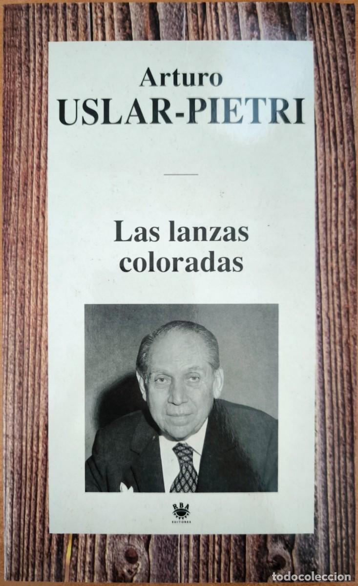 Libros de segunda mano: Las Lanzas Coloradas, de Arturo Uslar-Pietri