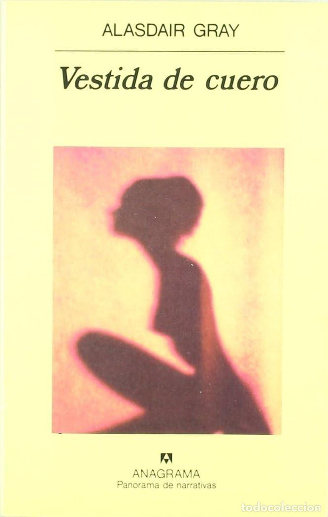 Libros de segunda mano: Vestida de cuero. Alasdair Gray