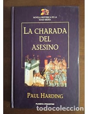 Libros de segunda mano: La charada del asesino. Paul Harding