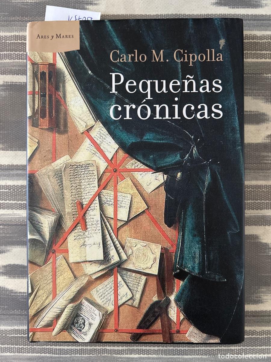 Livros em segunda m&atilde;o: PEQUE&Ntilde;AS CRONICAS, CARLO M CIPOLLA