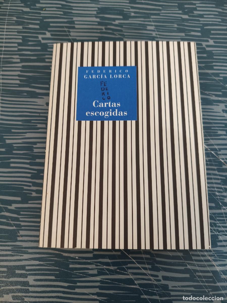Libros de segunda mano: CARTAS ESCOGIDAS, FEDERICO GARC&Iacute;A LORCA, EDITORIAL COMARES,1999,117 P&Aacute;G.