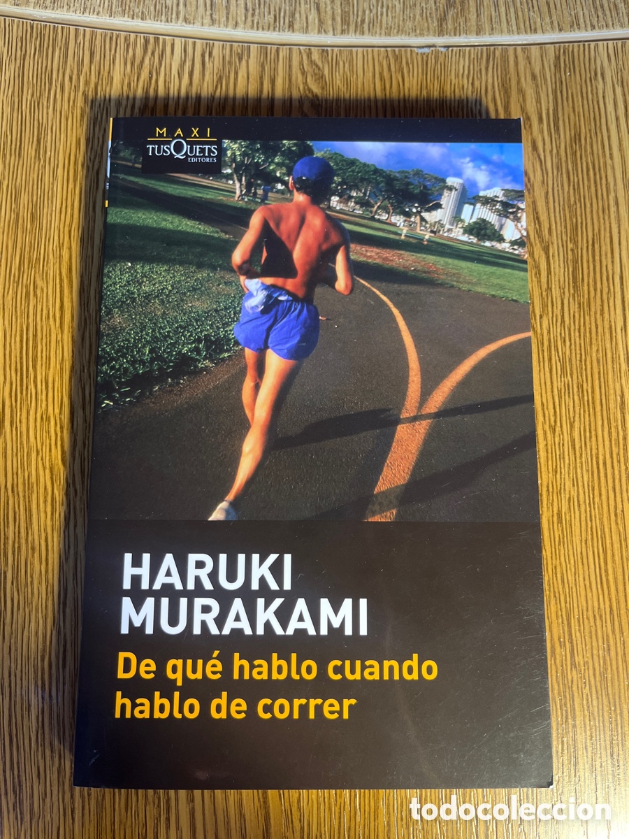 Libros de segunda mano: De qu&eacute; hablo cuando hablo de correr Haruki Murakami tusquets 2026