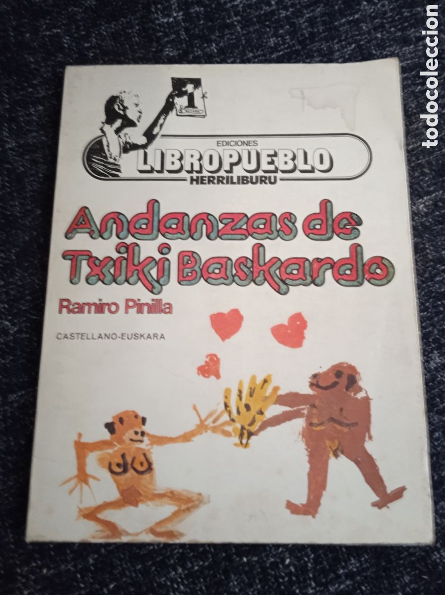 Libros de segunda mano: Andanzas de Txiki Baskardo. / Ramiro Pinilla. 1980 -CASTELLANO - EUSKARA