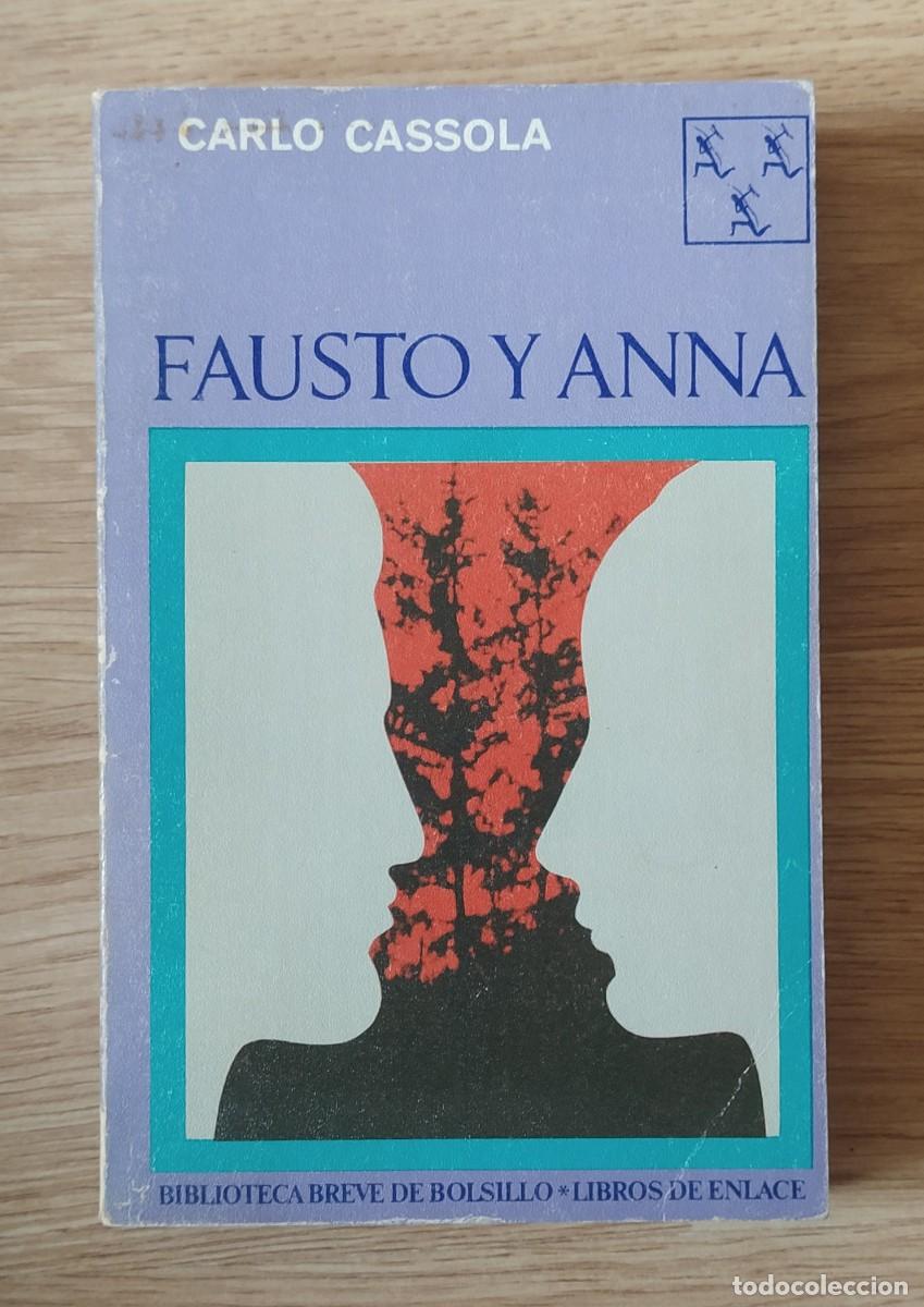 Libros de segunda mano: Fausto y Anna, de Carlo Cassola