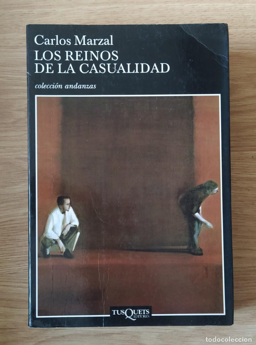 Libros de segunda mano: Los reinos de la casualidad, de Carlos Marzal