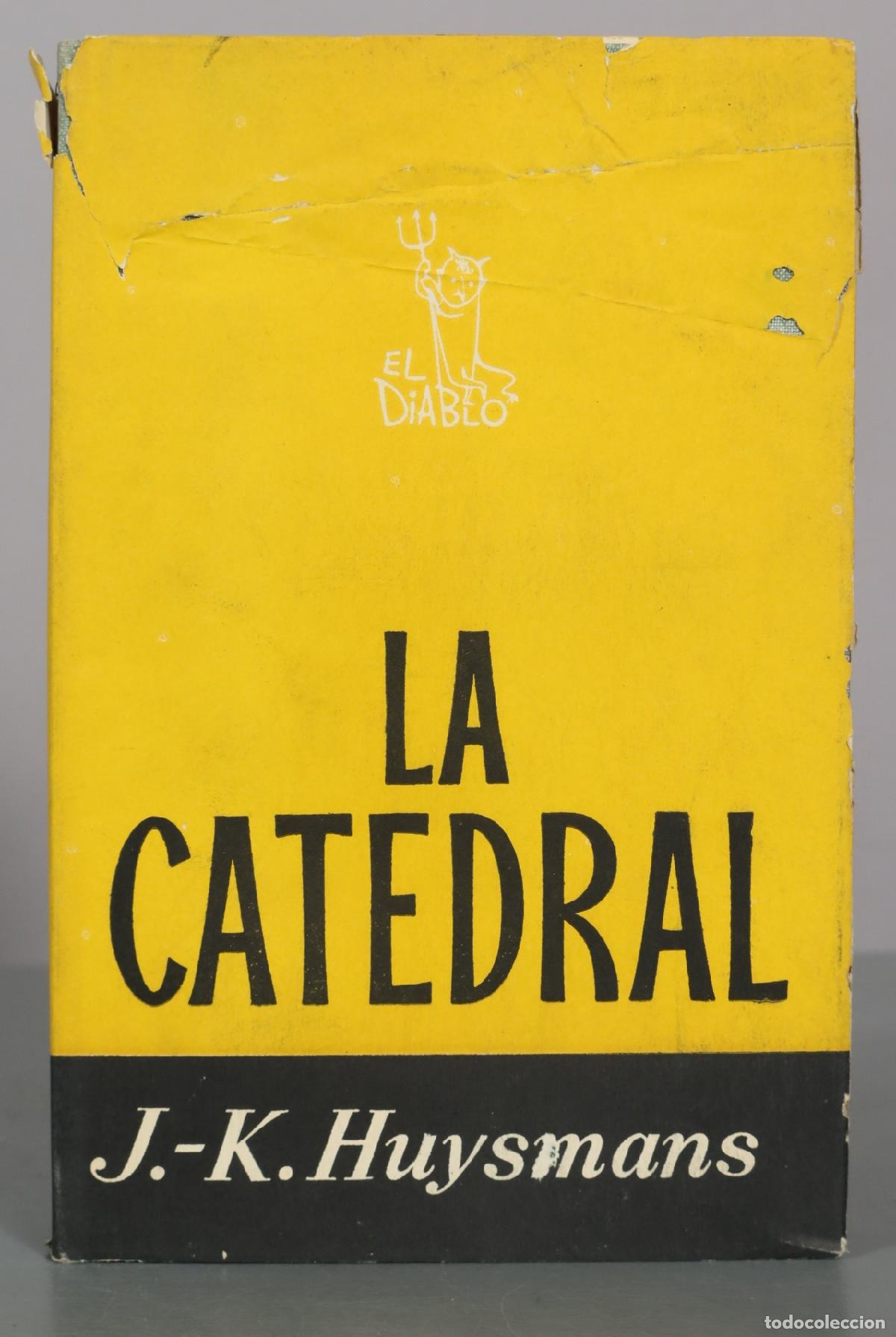 Libros de segunda mano: La Catedral - HUYSMANS. EL DIABLO