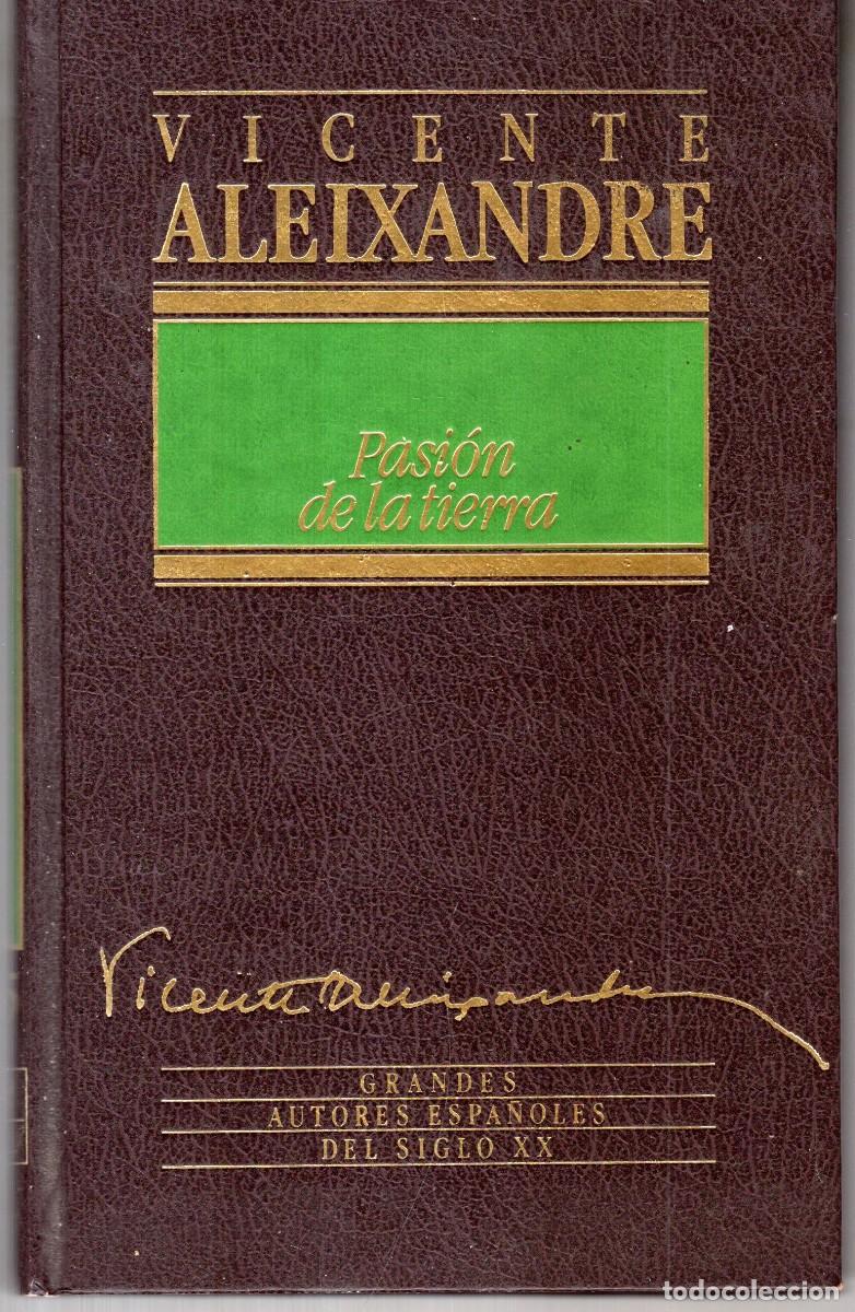 Libros de segunda mano: PASION DE LA TIERRA (VICENTE ALEIXANDRE) ED. ORBIS - CARTONE - BUEN ESTADO - OFI15J