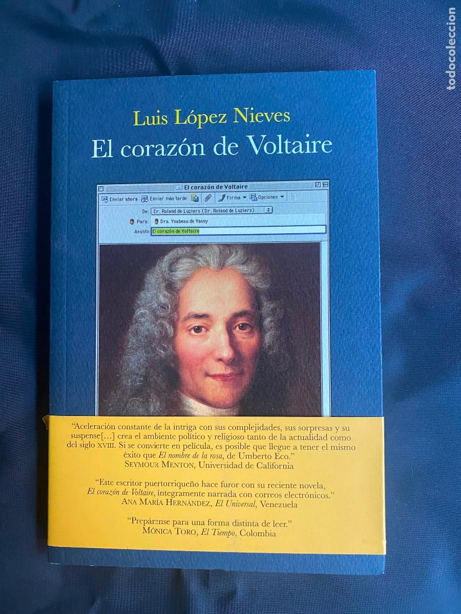 Libros de segunda mano: El coraz&oacute;n de Voltaire. Luis Lopez Nieves