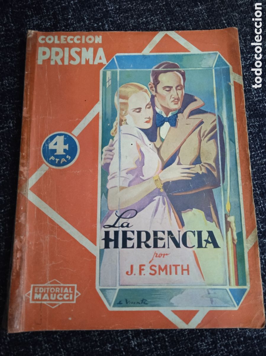 Libros de segunda mano: LA HERENCIA / J. F. SMITH - COLECCION PRISMA