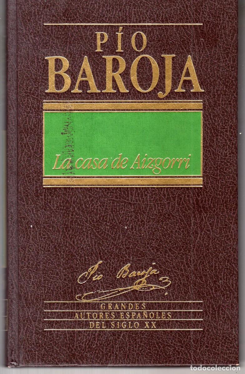 Libros de segunda mano: LA CASA DE AIZGORRI (PIO BAROJA) ED. ORBIS - CARTONE - BUEN ESTADO - OFI15J