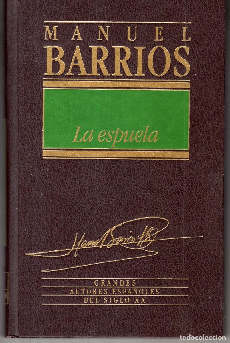 Libros de segunda mano: LA ESPUELA (MANUEL BARRIOS) ED. ORBIS - CARTONE - BUEN ESTADO - OFI15J