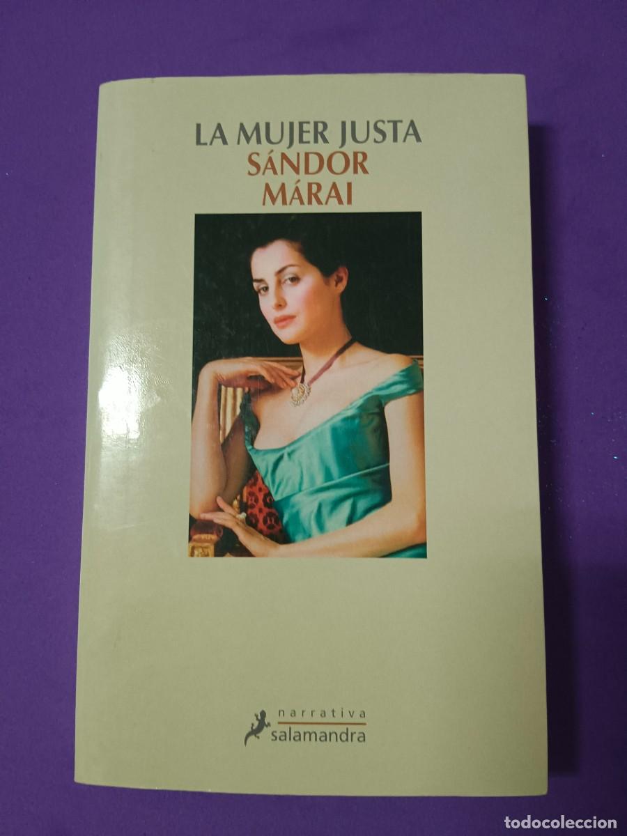 Libros de segunda mano: LA MUJER JUSTA. SANDOR MARAI