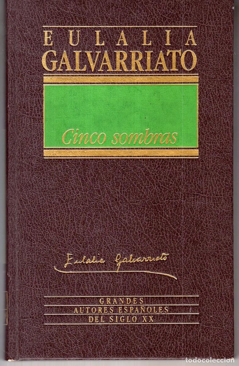 Libros de segunda mano: CINCO SOMBRAS (EULALIA GALVARRIATO) ED. ORBIS - CARTONE - BUEN ESTADO - OFI15J