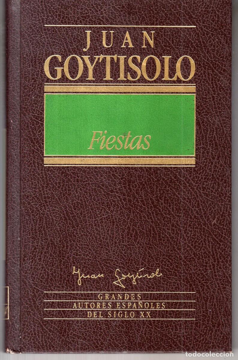 Libros de segunda mano: FIESTAS (JUAN GOYTISOLO) ED. ORBIS - CARTONE - BUEN ESTADO - OFI15J