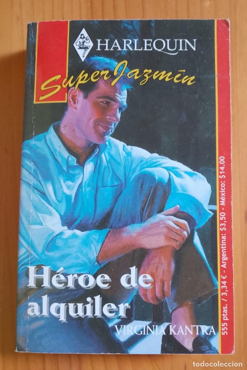 Libros de segunda mano: H&Eacute;ROE DE ALQUILER - VIRGINA KANTRA