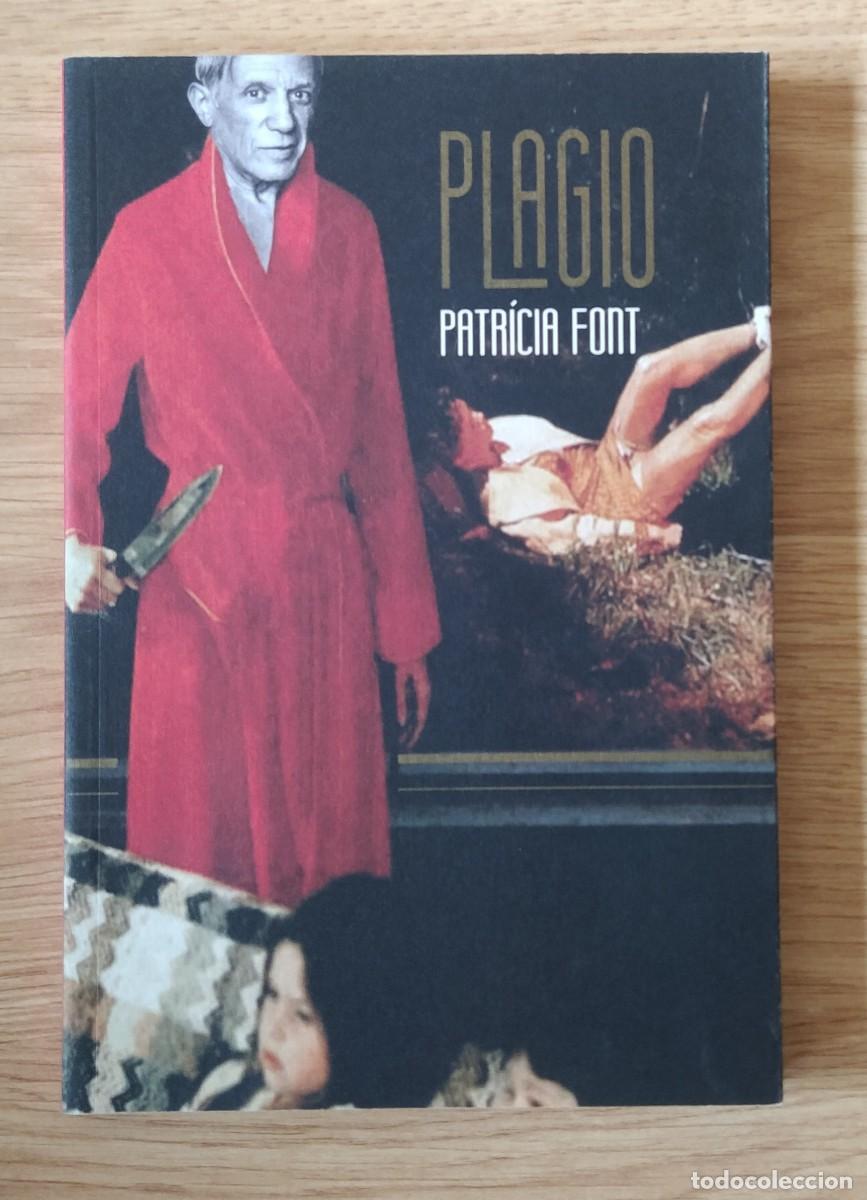 Libros de segunda mano: Plagio, de Patr&iacute;cia Font