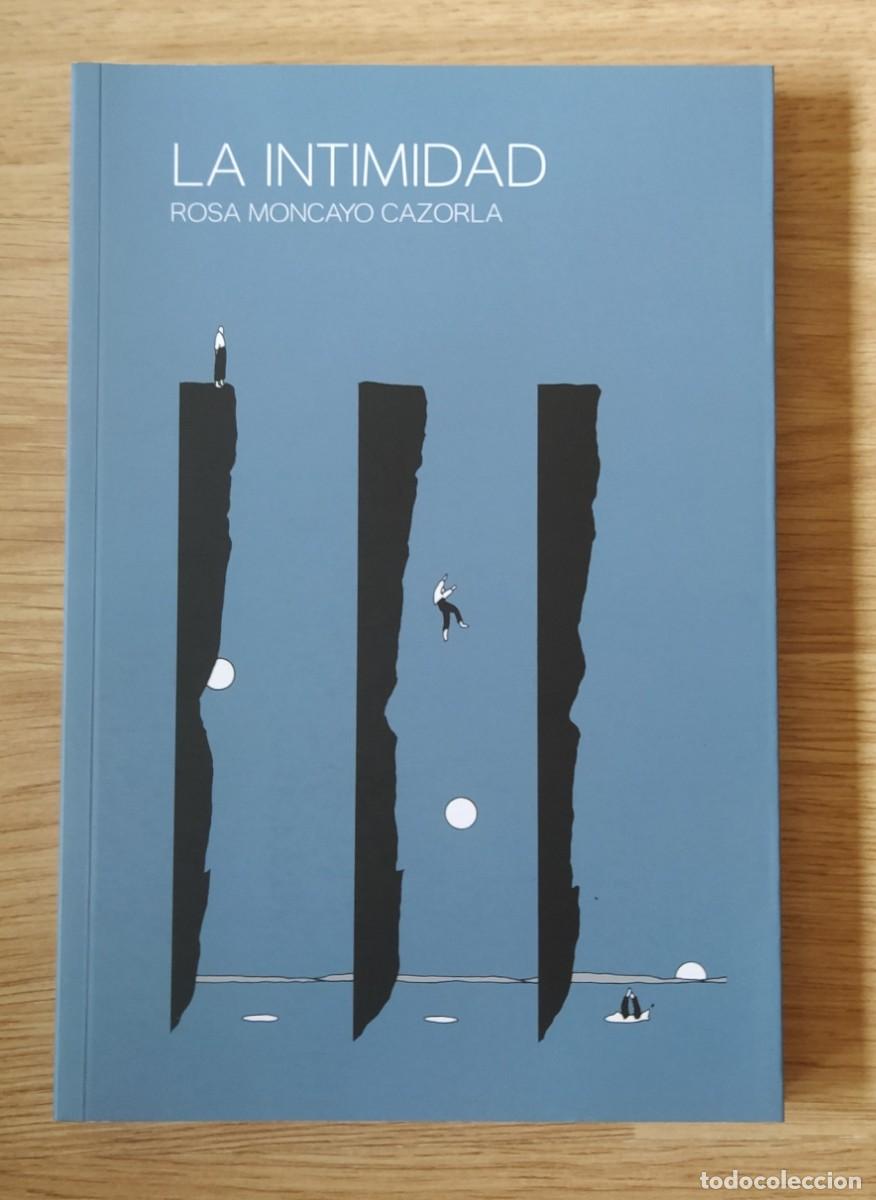Libros de segunda mano: La intimidad, de Rosa Moncayo Cazorla