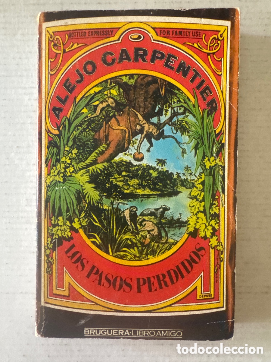 Libros de segunda mano: LOS PASOS PERDIDOS. ALEJO CARPENTIER. EDITORIAL BRUGUERA