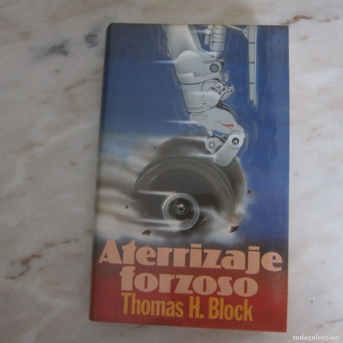 Gebrauchte B&uuml;cher: ATERRIZAJE FORZOSO - THOMAS H. BLOCK (C&Iacute;RCULO DE LECTORES) NOVELA