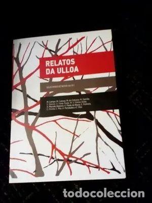 Libros de segunda mano: Relatos de Ulloa - Xulio Prado de Neyra - Gadis