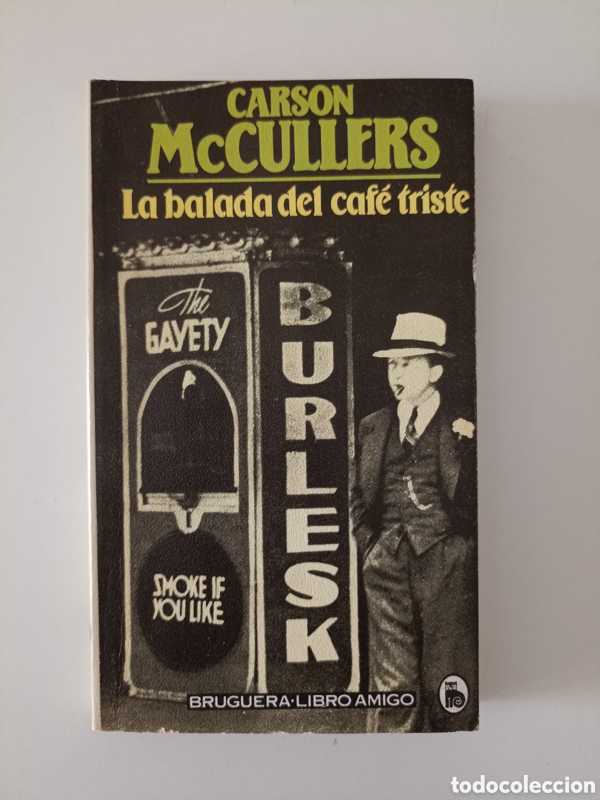 Libros de segunda mano: Carson McCullers - La balada del caf&eacute; triste (Bruguera, 1982)