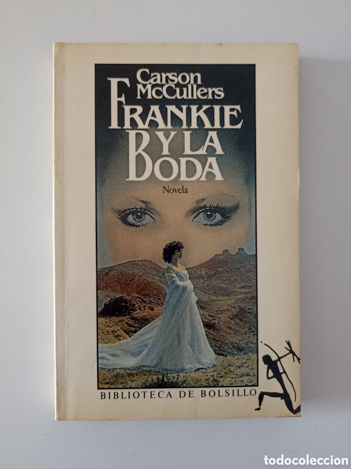 Libros de segunda mano: Carson McCullers - Frankie y la boda (Seix Barral, 1988)