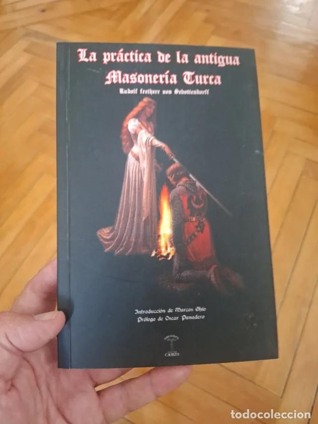 Libros de segunda mano: Libro: La pr&aacute;ctica de la antigua masoner&iacute;a turca