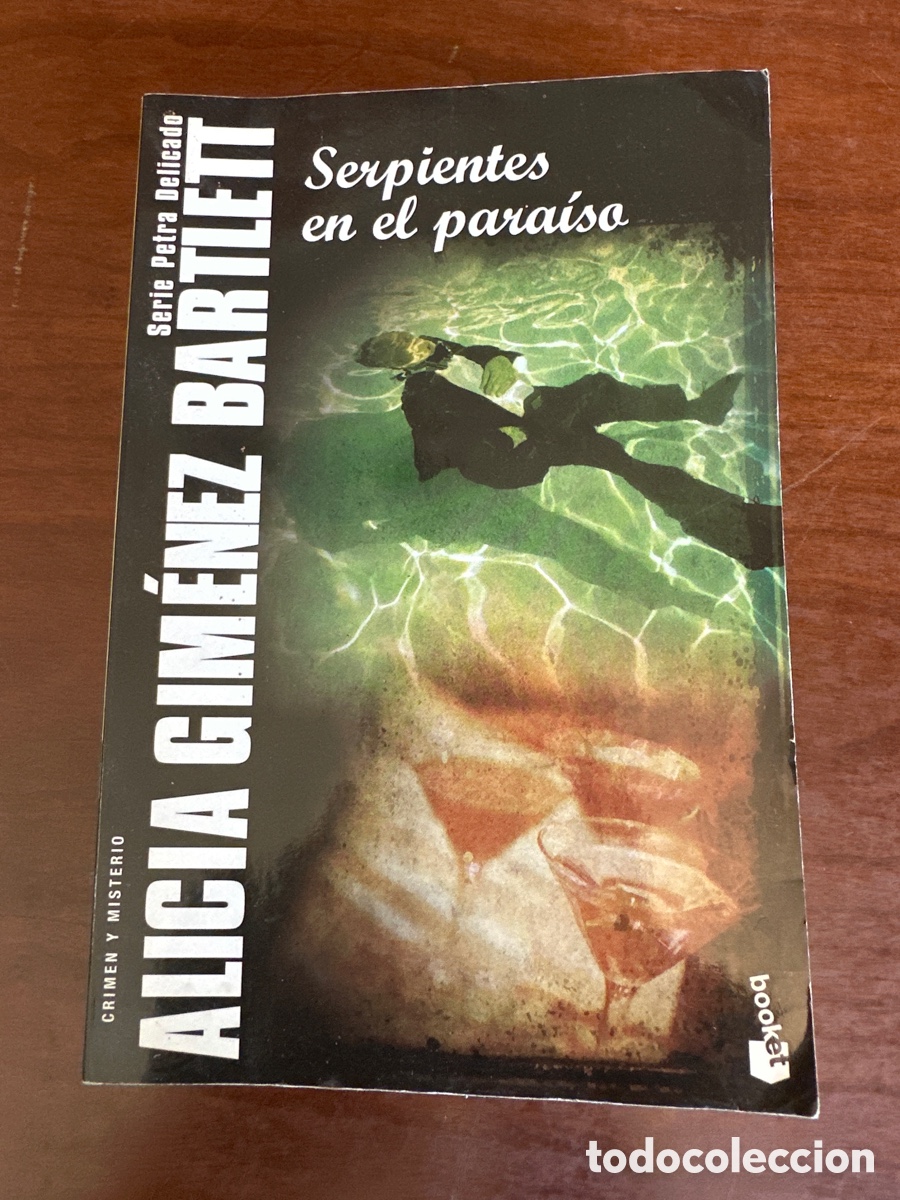 Second hand books: SERPIENTES EN EL PARA&Iacute;SO. ALICIA GIM&Eacute;NEZ BARTLETT