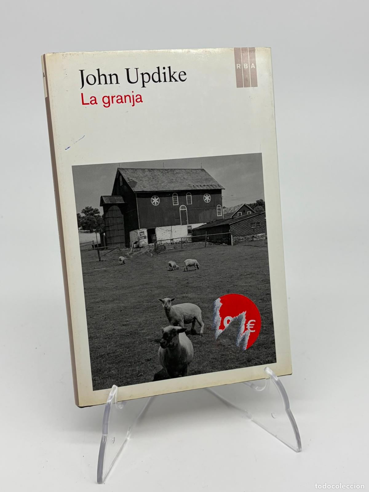 Libros de segunda mano: LA GRANJA JOHN UPDIKE ED. RBA