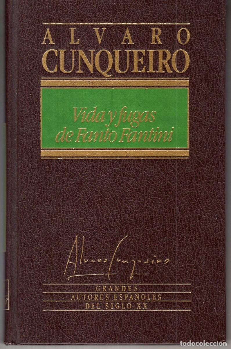 Libros de segunda mano: VIDAS Y FUGAS DE FANTO FANTINI (ALVARO CUNQUEIRO) ED. ORBIS - CARTONE - BUEN ESTADO - OFI15J