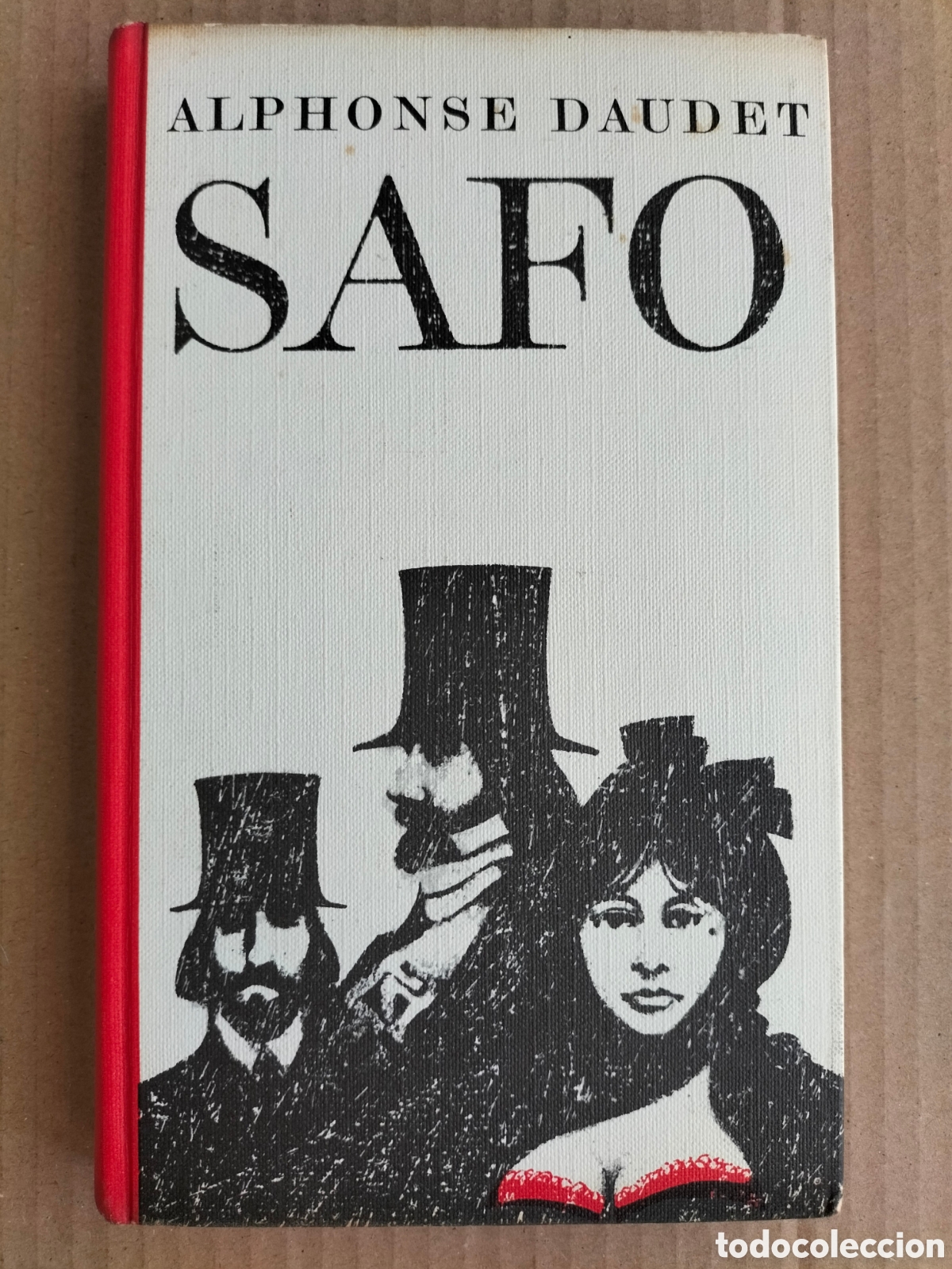 Libros de segunda mano: Safo. Alphonse Daudet. C&iacute;rculo de lectores, 1966. Libro