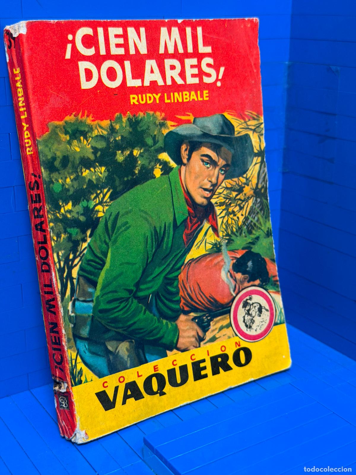 Libros de segunda mano: CIEN MIL DOLARES &ndash; COLECCION VAQUERO &ndash; ED. BRUGUERA