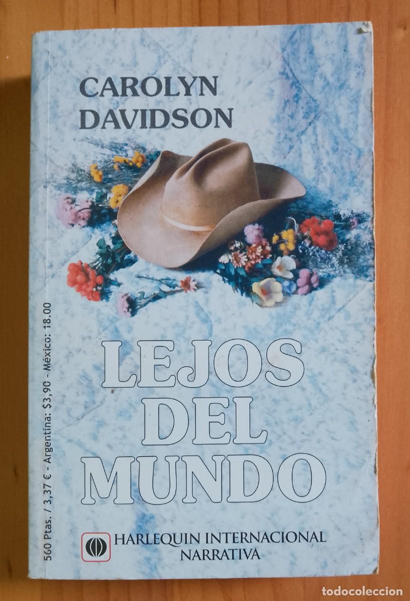 Libros de segunda mano: LEJOS DEL MUNDO - CAROLYN DAVIDSON