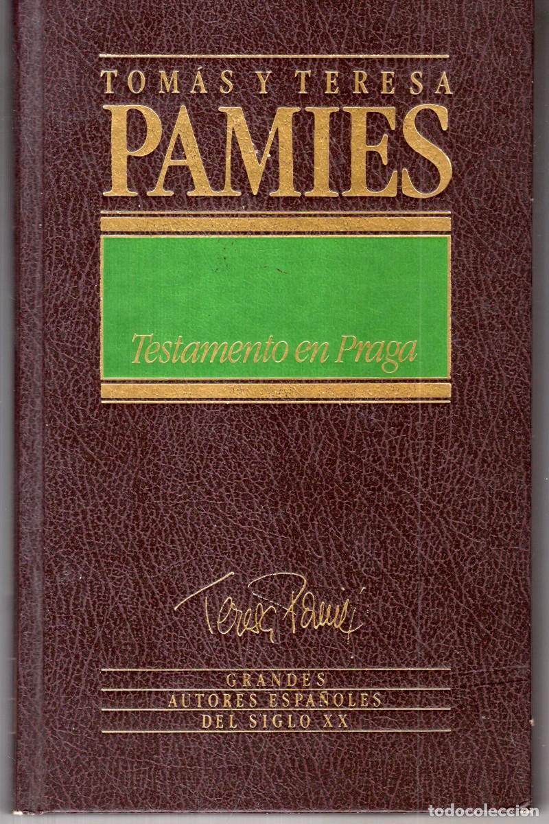 Libros de segunda mano: TESTAMENTO EN PRAGA (TOMAS Y TERESA PAMIES) ED. ORBIS - CARTONE - BUEN ESTADO - OFI15J