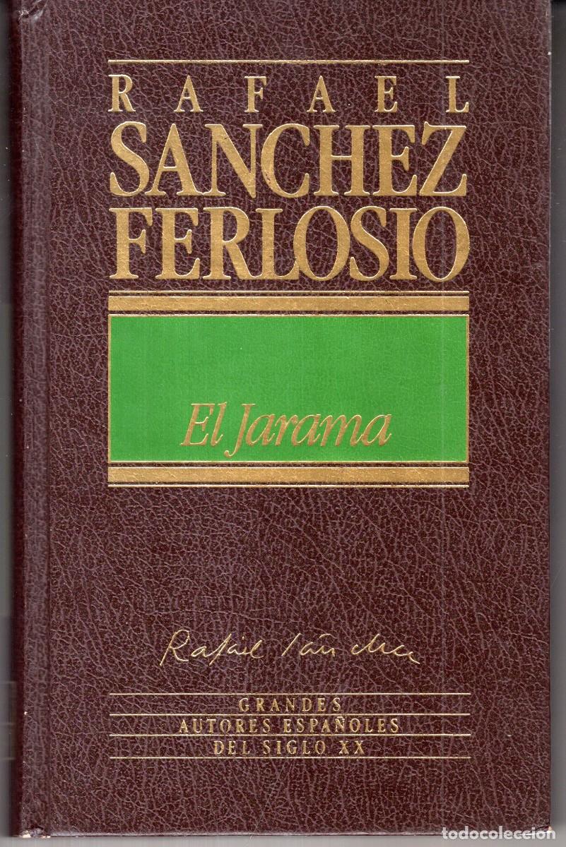 Libros de segunda mano: EL JARAMA (RAFAEL SANCHEZ FERLOSIO) ED. ORBIS - CARTONE - BUEN ESTADO - OFI15J