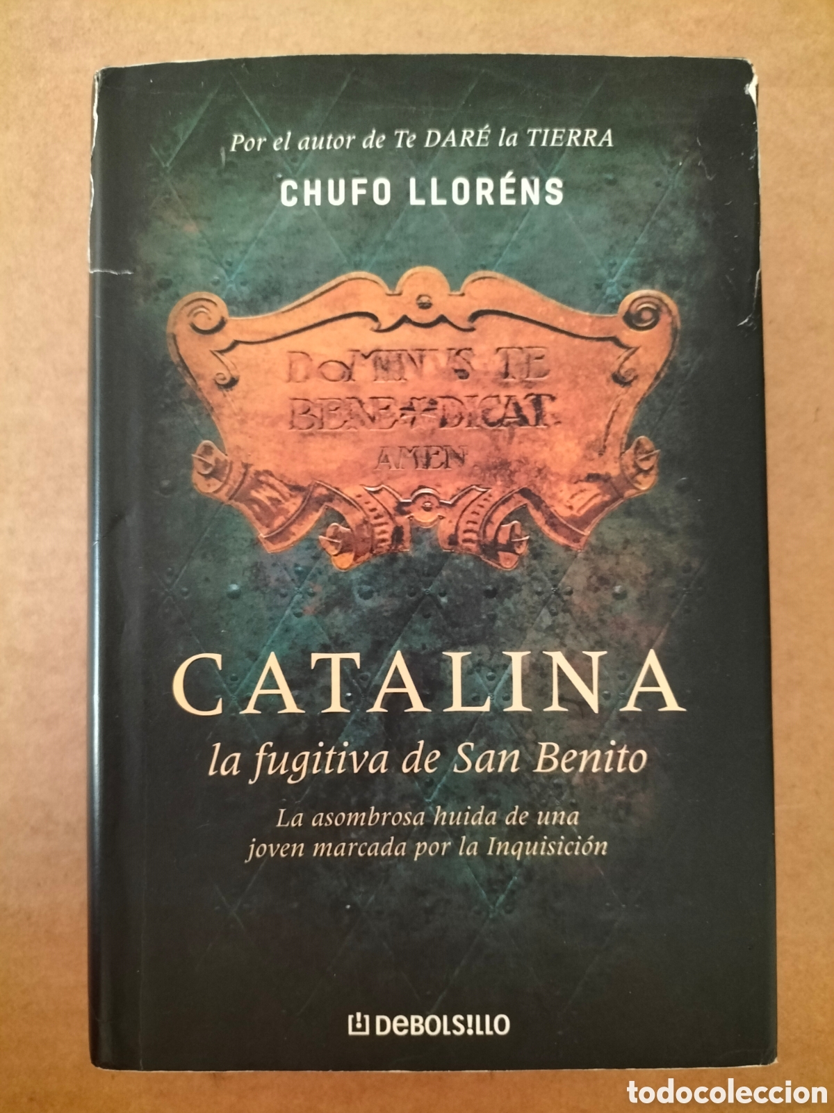 Libros de segunda mano: Catalina la fugitiva de San Benito. Chufo Llorens. Debolsillo. Random House Mondadori, 2008. Libro