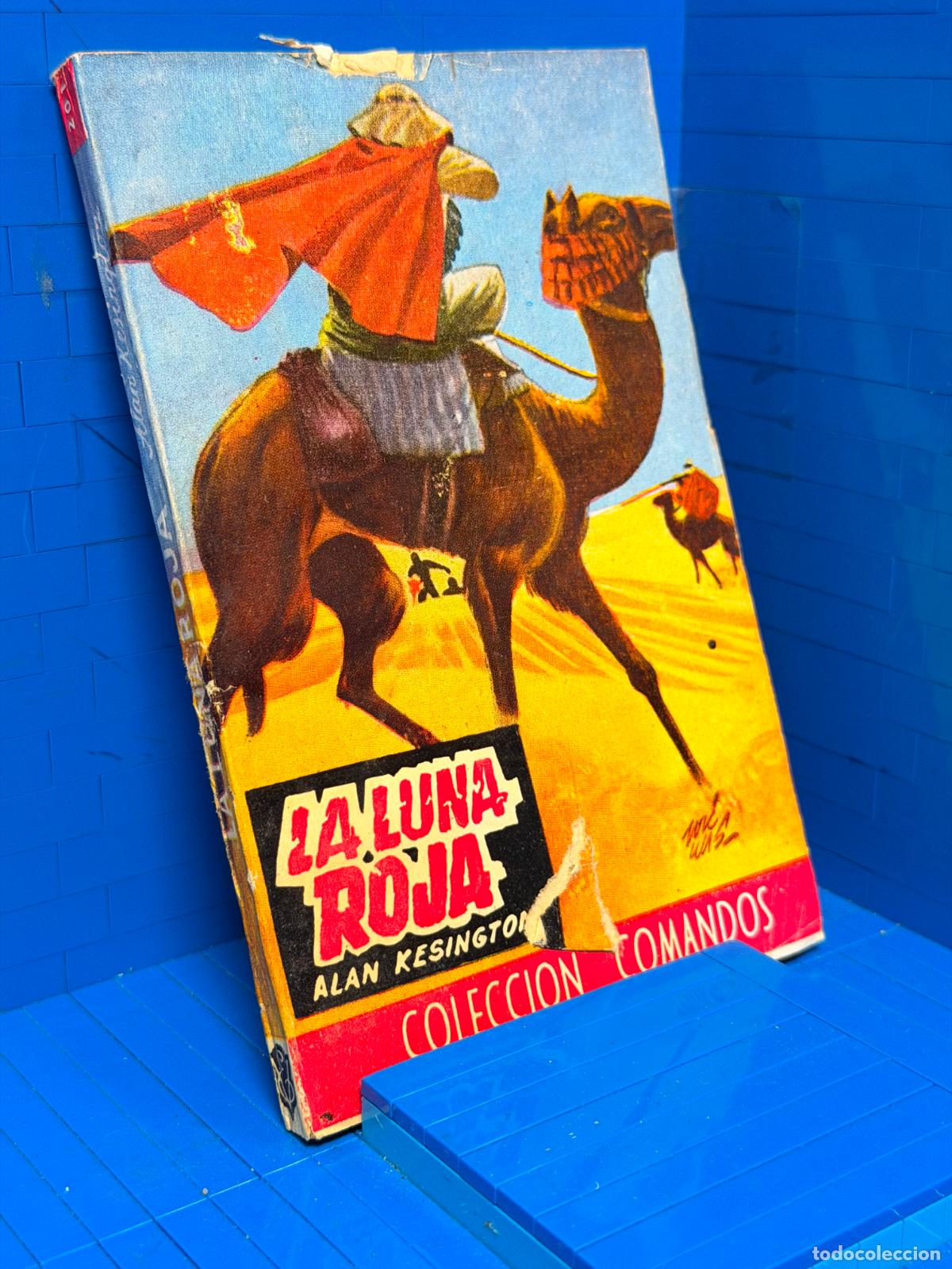 Livres d'occasion: LA LUNA ROJA &ndash; COMANDOS N&ordm; 201 &ndash; ED. VALENCIANA &ndash; ALAN KENSINGTON